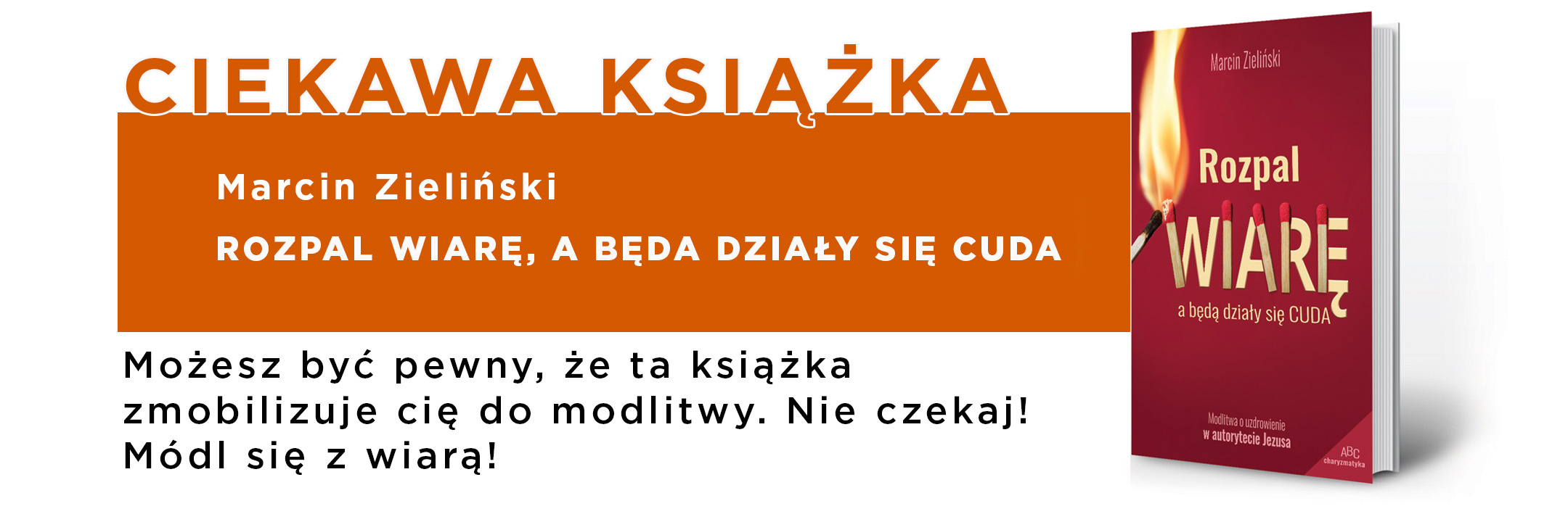 kafelek ROZPAL WIARĘ