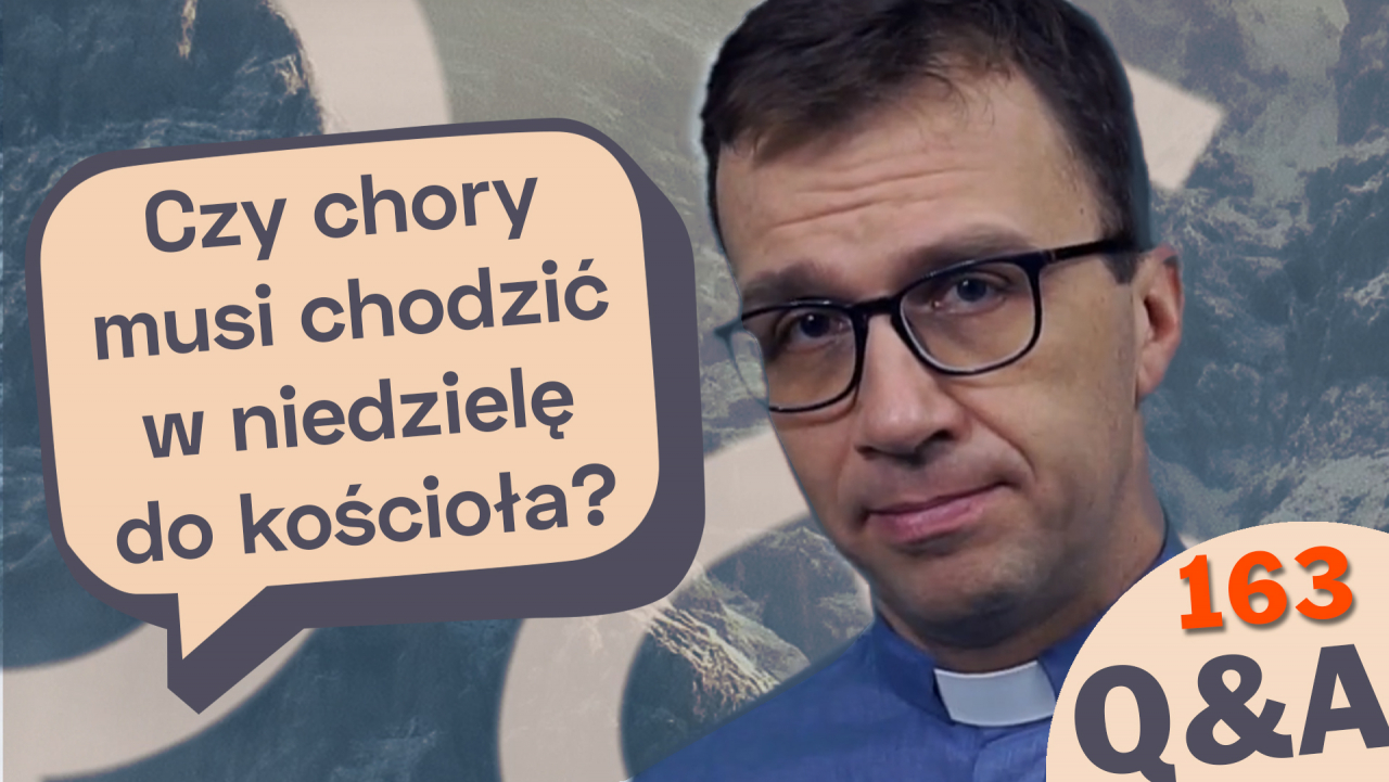 Czy chory musi chodzić w niedzielę do kościoła?