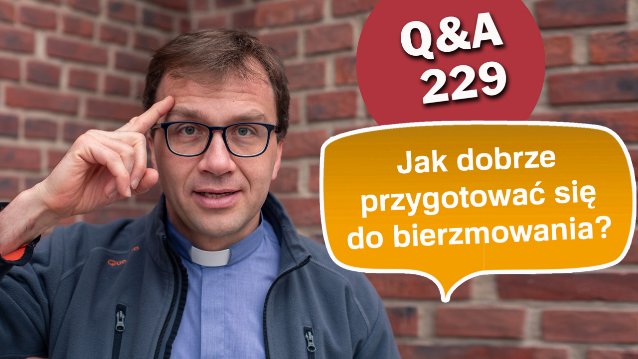 Jak dobrze przygotować się do bierzmowania?