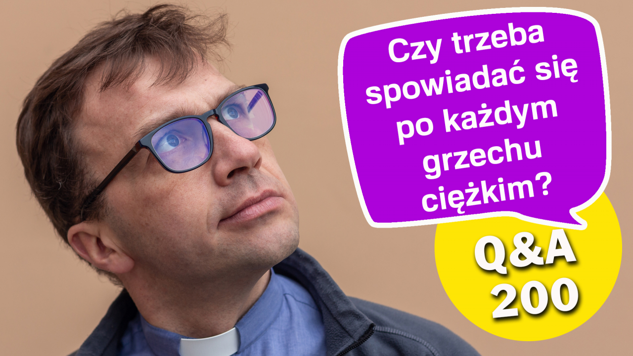 Czy trzeba spowiadać się po każdym grzechu ciężkim?