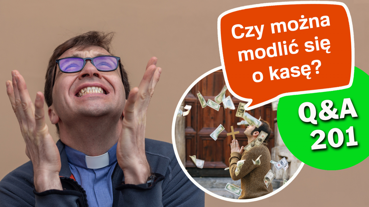 Czy można modlić się o pieniądze?