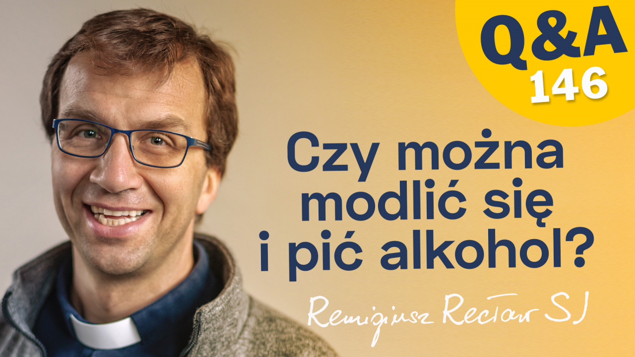 Czy można modlić się i pić alkohol?